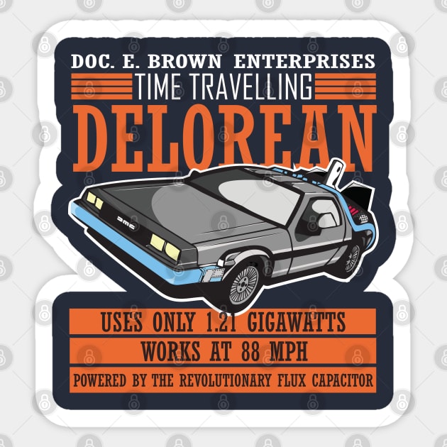 Doc E Brown Enterprises Time Travelling Delorean Sticker by Meta Cortex